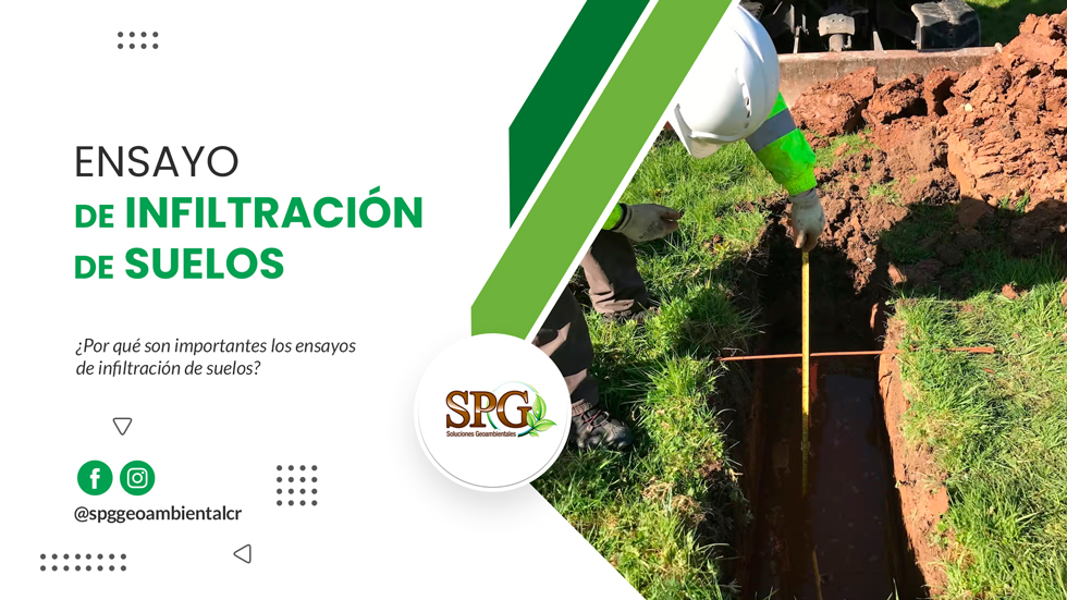 Ensayos de Infiltración de Suelos ¿Por qué son Importantes?
