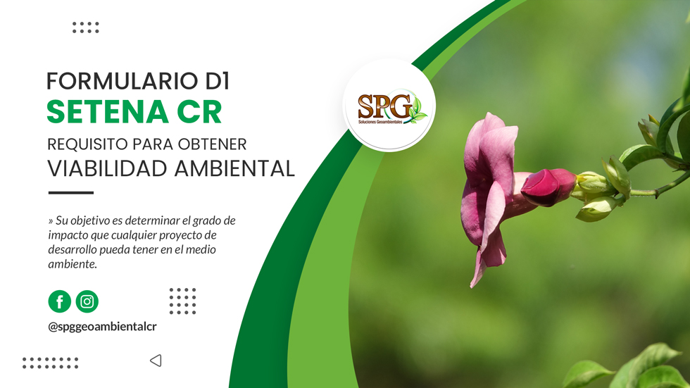 Formulario D1 SETENA Costa Rica | SPG Consultores
