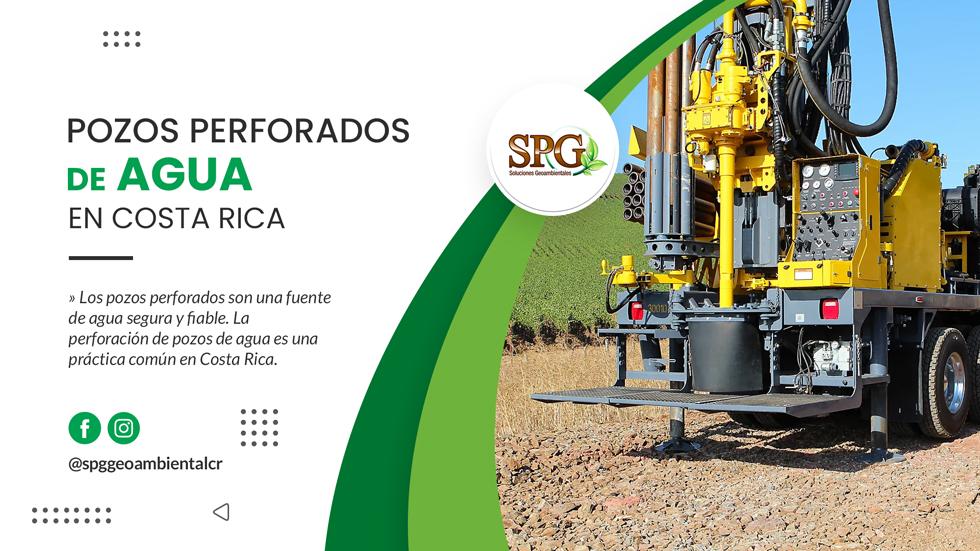 Pozos perforados de agua en Costa Rica